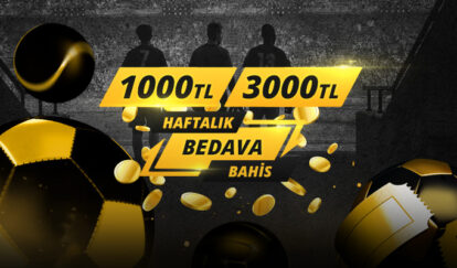 HAFTALIK BEDAVA BAHİS